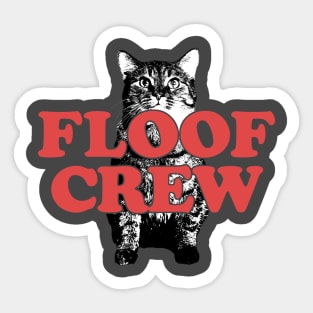 Floof Crew Sticker